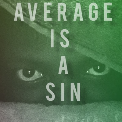 Average Is A Sin - EP