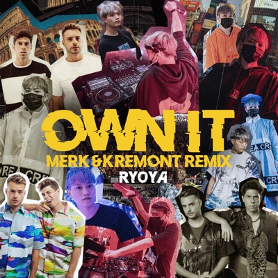Own it - Single (Merk & Kremont Remix) - Single