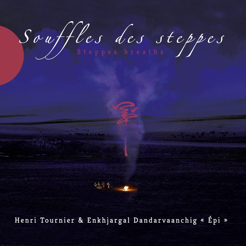 Souffles des steppes
