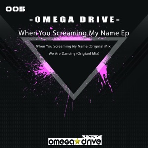 When You Screaming My Name - Single