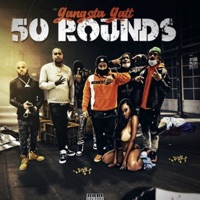 50 Rounds - Single - Gangsta Gatt