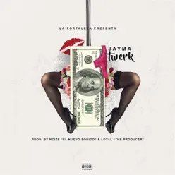 Twerk - Single - Jayma