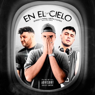 En el Cielo (feat. $upra & Manu Giron) - Single