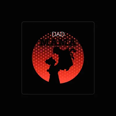收听 DAD、观看音乐视频、阅读小传、查看巡演日期等 ！