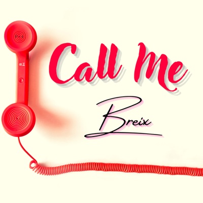 Call Me - Single
