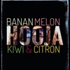 Banan Melon Kiwi & Citron - Single