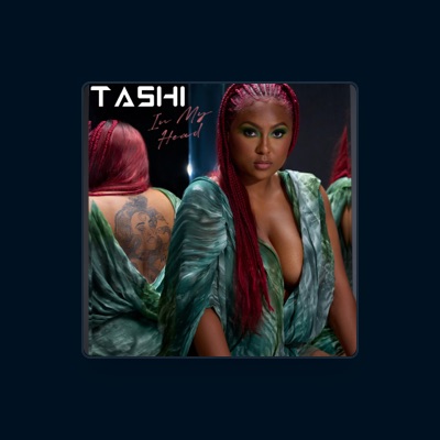 Listen to Tashi, watch music videos, read bio, see tour dates & more!