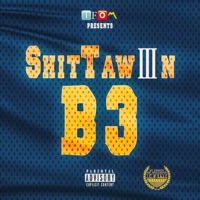 ShitTawkiiin3 - Single - B3 3dagoat