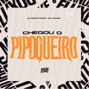 Chegou o Pipoqueiro - Single