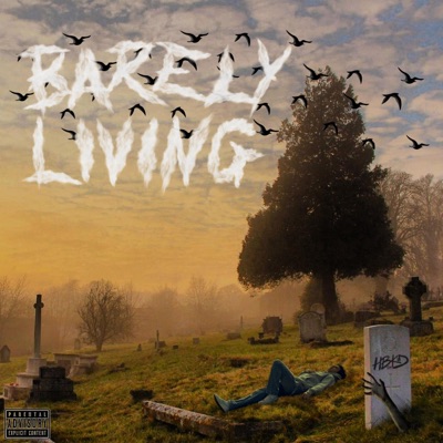 Barely Living - Single