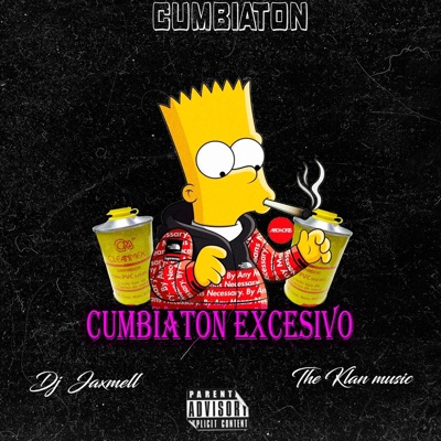 Cumbiaton Excesivo - Single