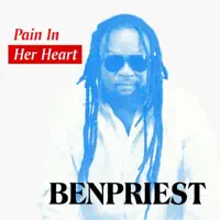 Pain In Her Heart — Ben Priest