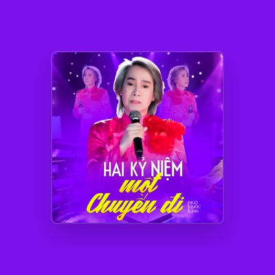 Listen to Ngô Quốc Linh, watch music videos, read bio, see tour dates & more!