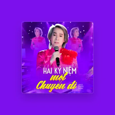 Listen to Ngô Quốc Linh, watch music videos, read bio, see tour dates & more!