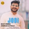 Jodi - Ravi Verma & Sheenam Katholic lyrics