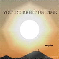 You're Right On Time - Single