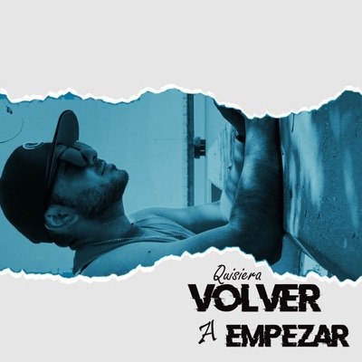 Quisiera Volver a Empezar - Single