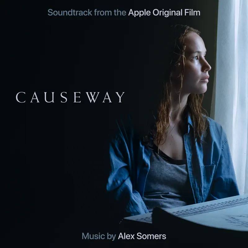 Alex Somers - 橋之彼端 Causeway (Soundtrack from the Apple Original Film) (2022) [iTunes Plus AAC M4A]-新房子