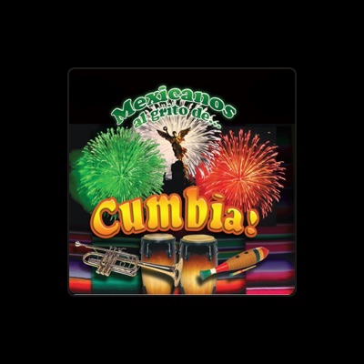 Listen to Mexicanos al Grito de Cumbia, watch music videos, read bio, see tour dates & more!