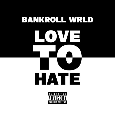 Love To Hate - Single