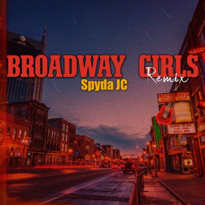 Broadway Girls - Single
