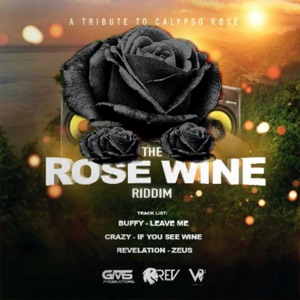 Rose Wine Riddim - EP