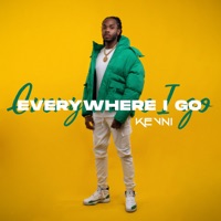 EVERYWHERE I GO - Kevni