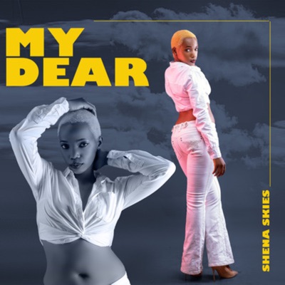 My Dear - Single