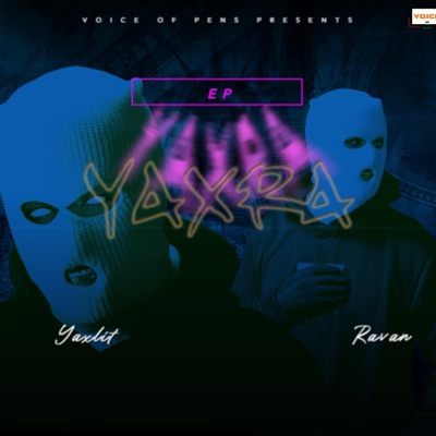 Yaxra - EP