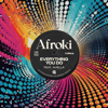 Afroki, AFROJACK & Steve Aoki - Everything You Do (feat. Aviella) 插圖