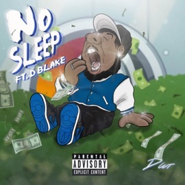 No Sleep (feat. D. Blake) D Cut