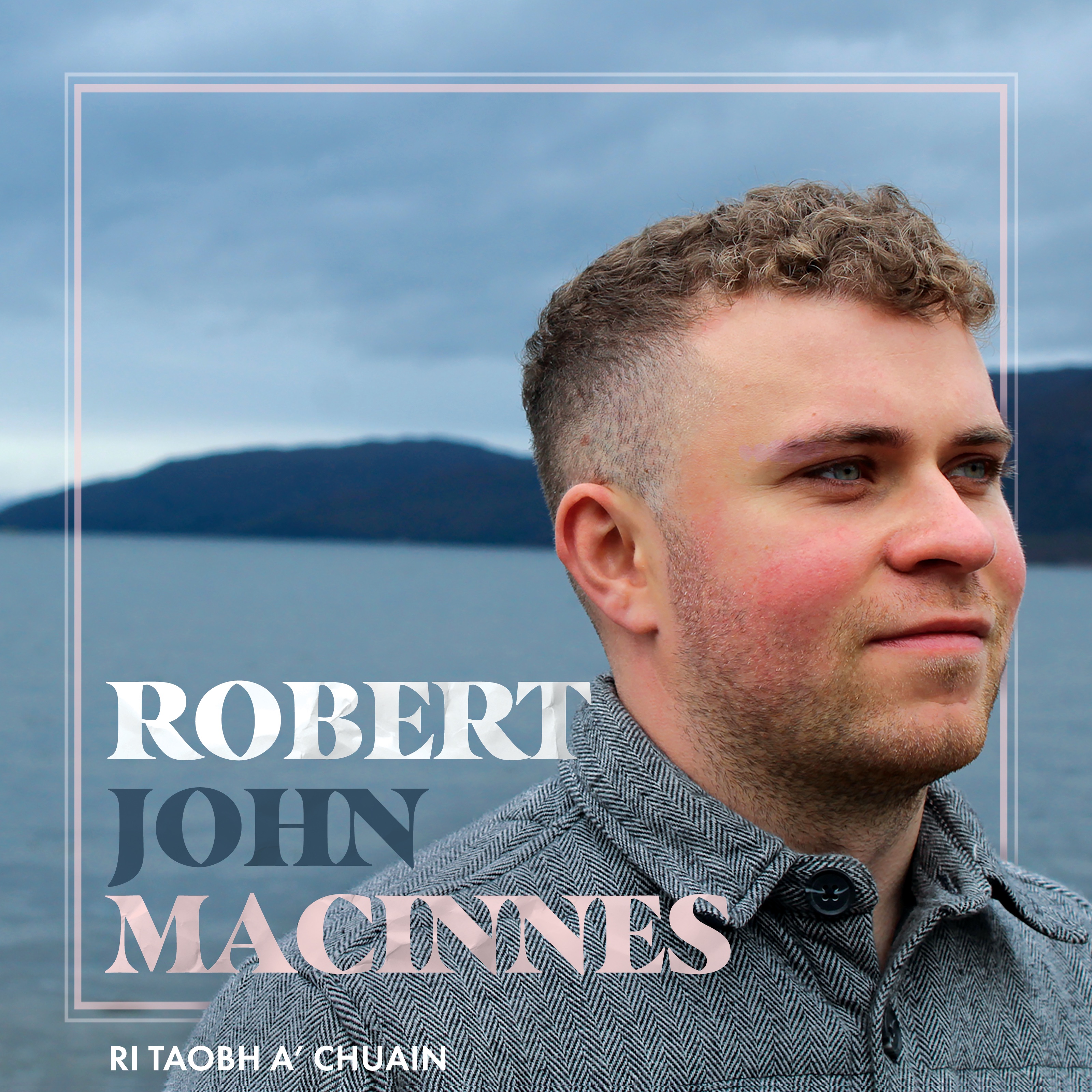 Ri Taobh a’ Chuain - EP