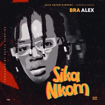 Sika Nkom - Single