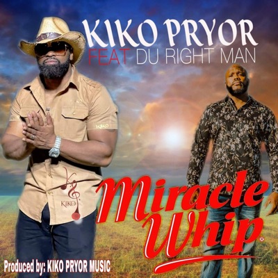 Miracle Whip (feat. Du Right Man) - Single