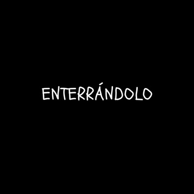 Enterrándolo (feat. Hache Souza) - Single