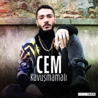 Kavuşmamalı - Single - Cem
