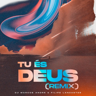 Tu És Deus (Remix) - Single