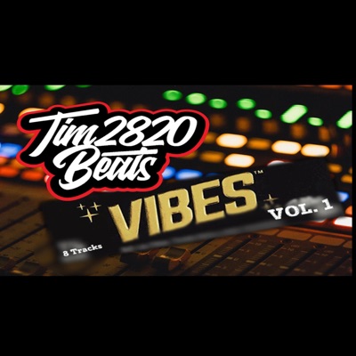 Tim2820Beats Vibes, Vol. 1