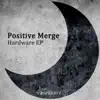 Positive Merge - Shivering