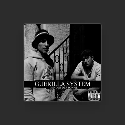Listen to Guerilla System, watch music videos, read bio, see tour dates & more!