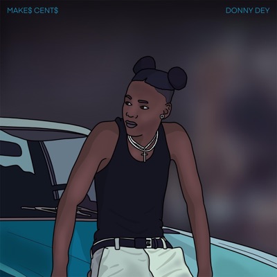 Make$ Cent$ - Single