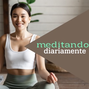 Meditando Diariamente – Música Calmante y Lenta para Relajarse, Sonidos Reconfortantes, Meditación para Ansiedad y Insomnio