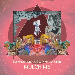 Mulch Me (feat. Moulettes)