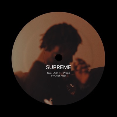 SUPREME (feat. Laxx P) - Single