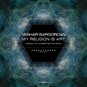 My Religion Is Art - Single