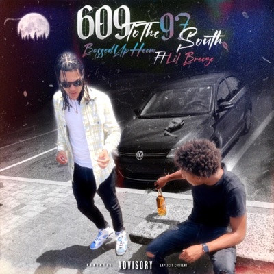 609 To the 97 South (feat. Lil Breeze) - Single