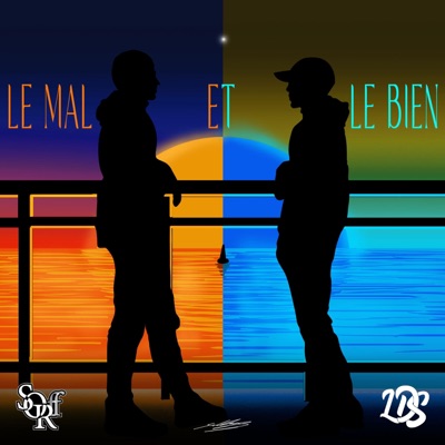 SOR X LDS - LE MAL ET LE BIEN (feat. LDS) - Single