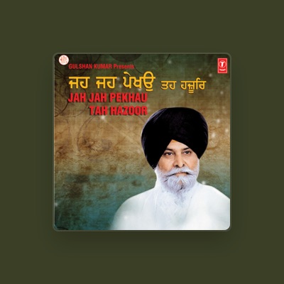 Listen to Panth Ratan Gyani Sant Singh Ji Maskeen, watch music videos, read bio, see tour dates & more!