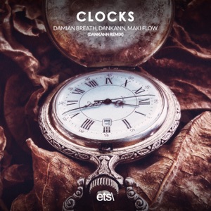 Clocks (Remixes) - Single