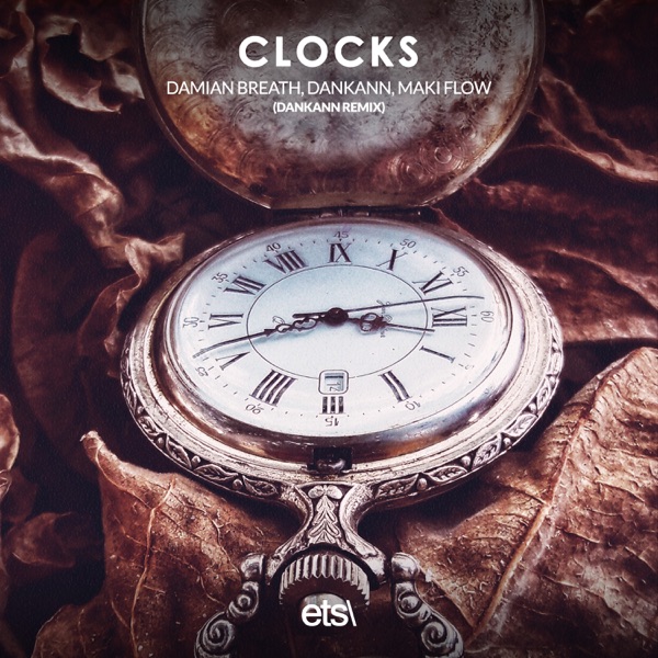 Clocks (Remixes) - Single